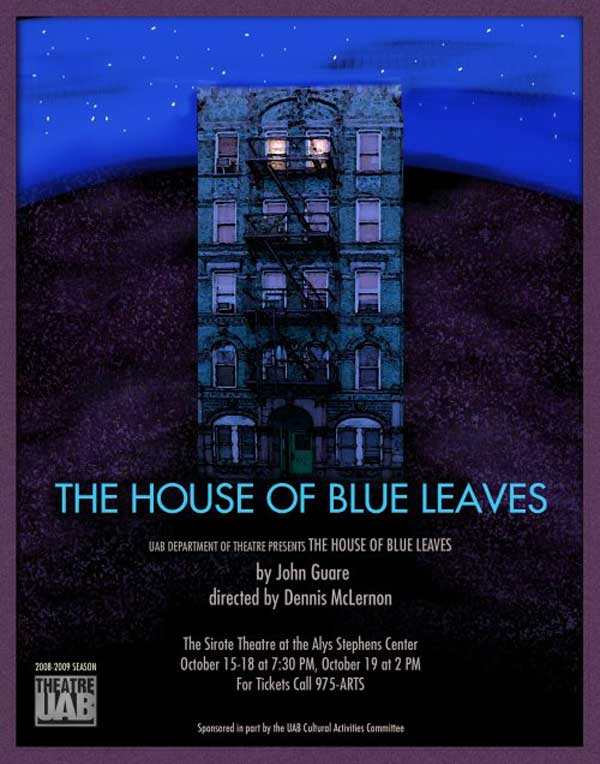 The House of Blue Leaves poster.