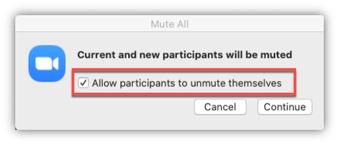 Screen shot of zoom alert showing the checkbox for allowing participants to unmute themselves.