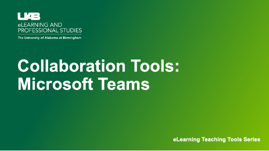 Collaboration Tools: Microsoft Teams 2/9/23
