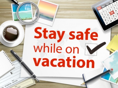 Five tips to stay safe while on vacation