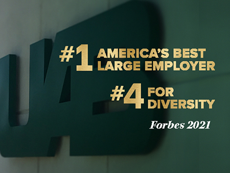 #1 America's Best Large Employer, #4 for Diversity -- Forbes, 2021. 