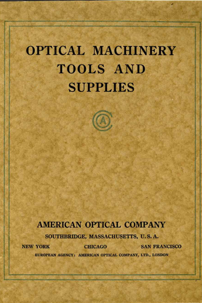 Optical Machinery Tools and Supplies