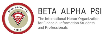 Beta Alpha Psi - the International Honor Organization for Financial Information Students and Professionals.