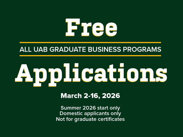 graphic announcing Free App Week for all UAB graduate business programs June 2-9, 2025 for Fall 2025 starts, domestic applicants only