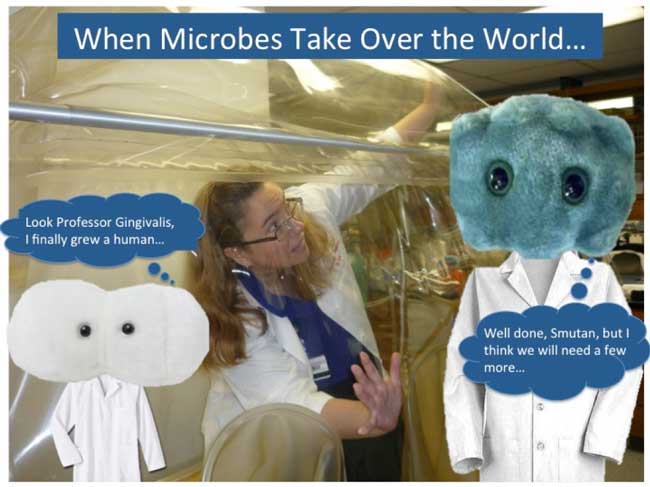 When Microbes Take Over The World