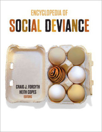 Encyclopedia of Social Deviance