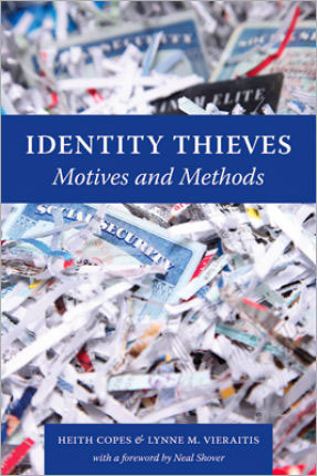 Identity Thieves: Motives and Methods