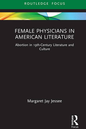 Female Physicians in American Literature