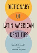 Cover - Dictionary of Latin American Identities - Maddox