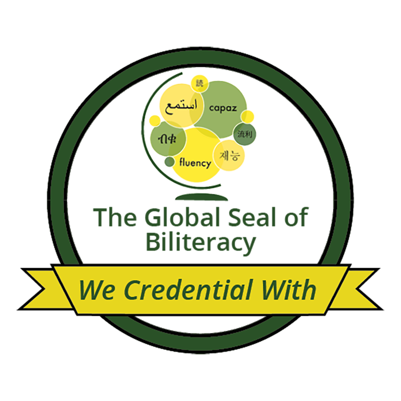 We credential with the Global Seal of Biliteracy. 