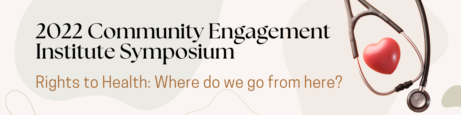2022 Community Engagement Institute Symposium