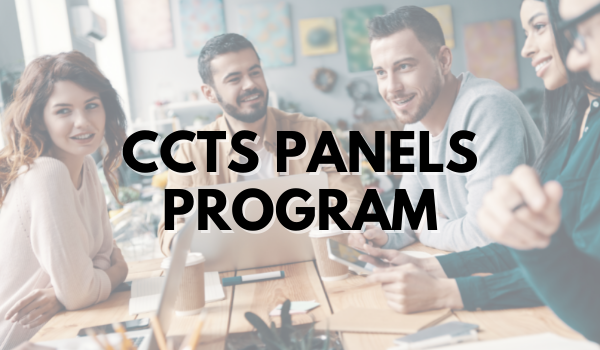 Join the Hundreds of Investigators Excelling with CCTS Panels