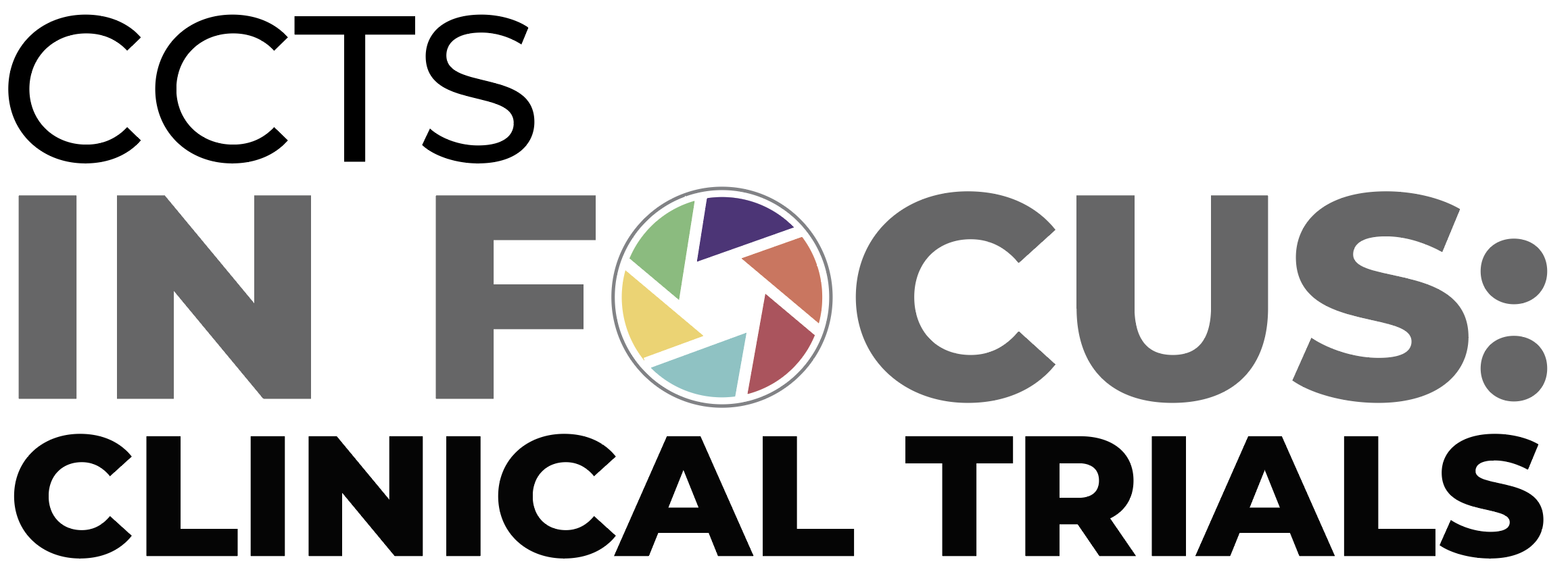 CCTS INFOCUS ClinicalTrials