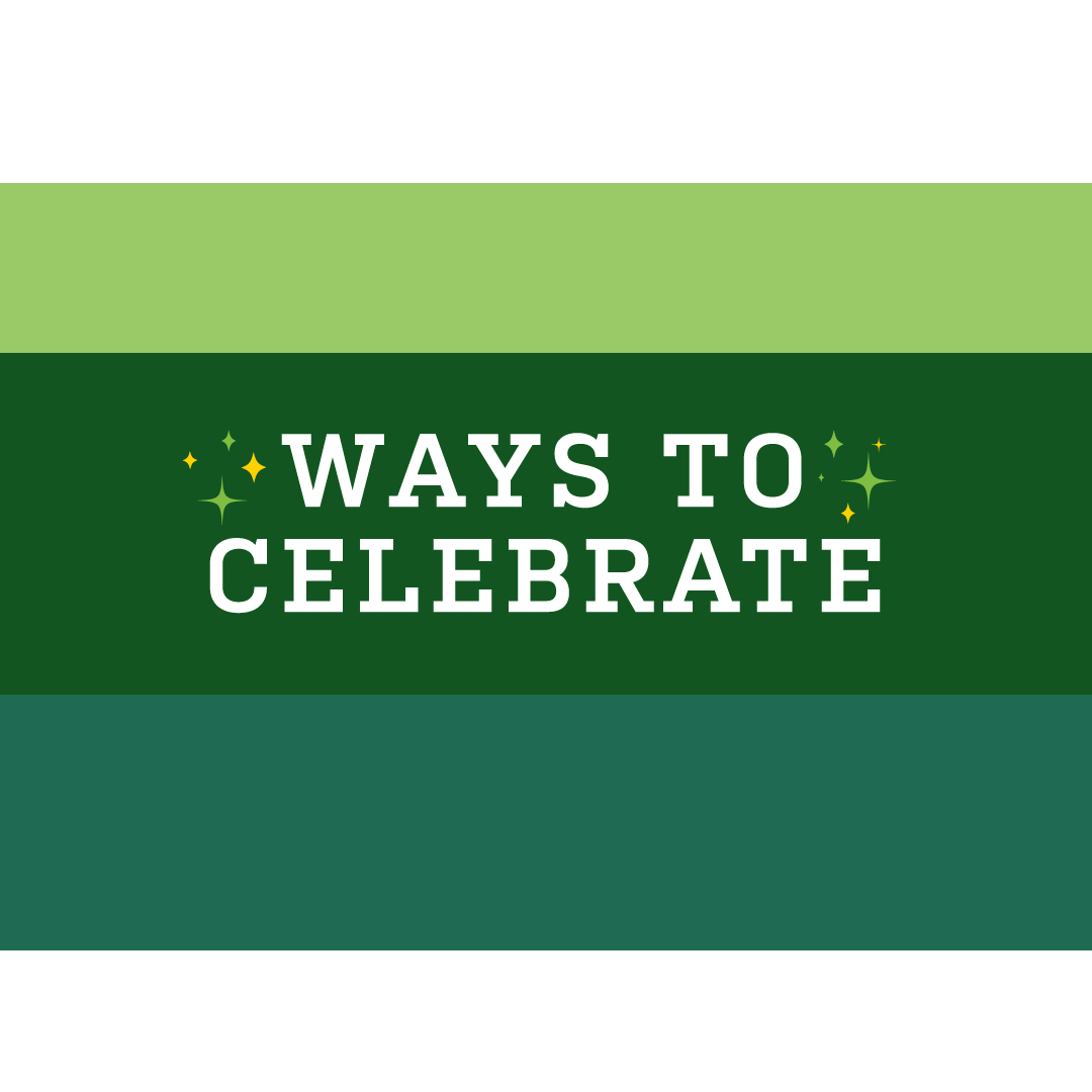 Ways to Celebrate