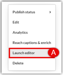A screenshot of the three dots menu on the main media page highlighting the option to launch the video editor.