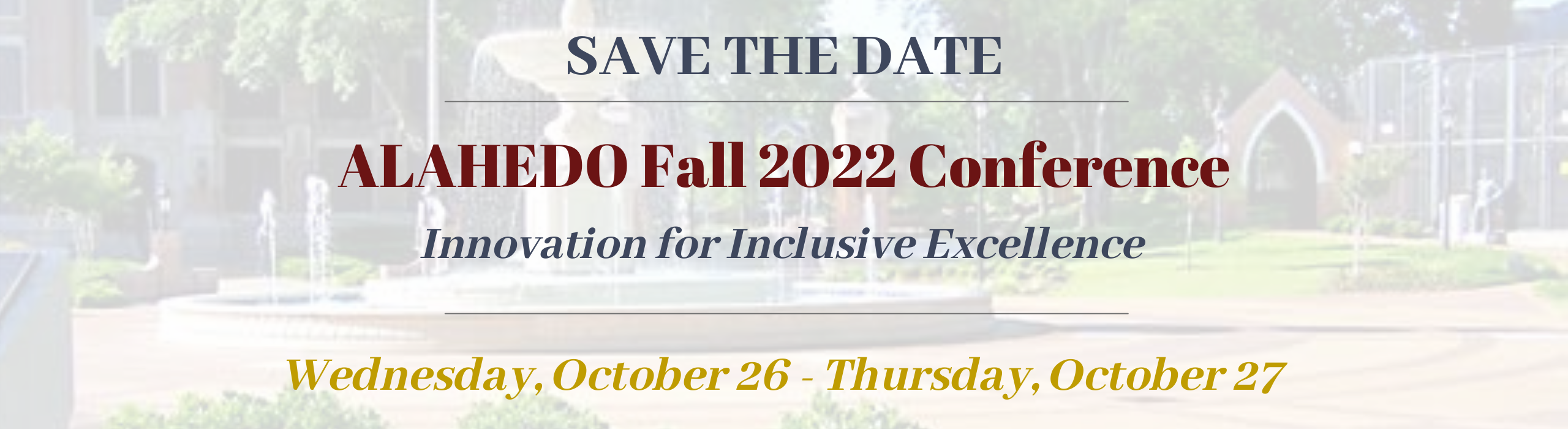 ALAHEDO Fall 2022 Conference  Save The Date 2560  700 Px