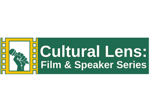 Cultural Lens Film and Speaker Series