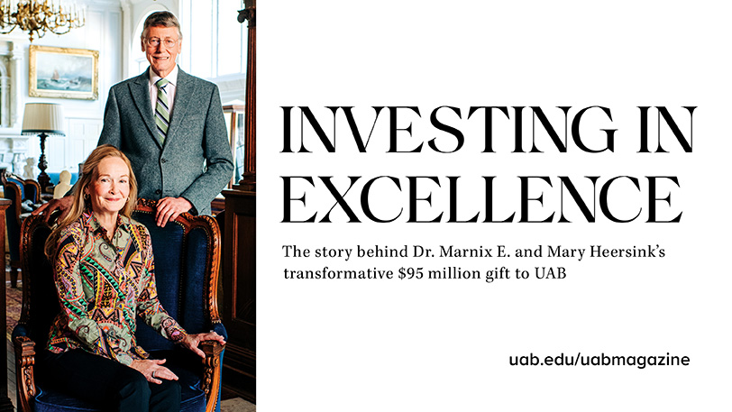 Investing in Excellence: The story behind Dr. Marnix E. and Mary Heersink's transformative $95 million gift to UAB