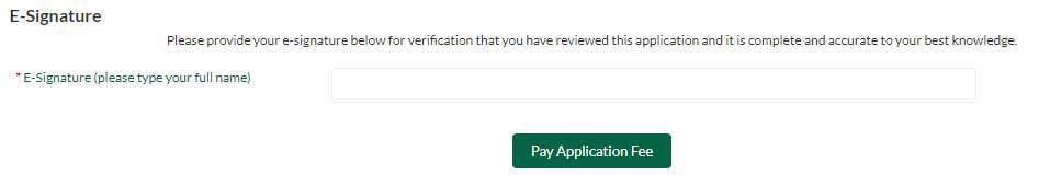 Screenshot of esignature requirement which appears directly above the button to pay application fee. 