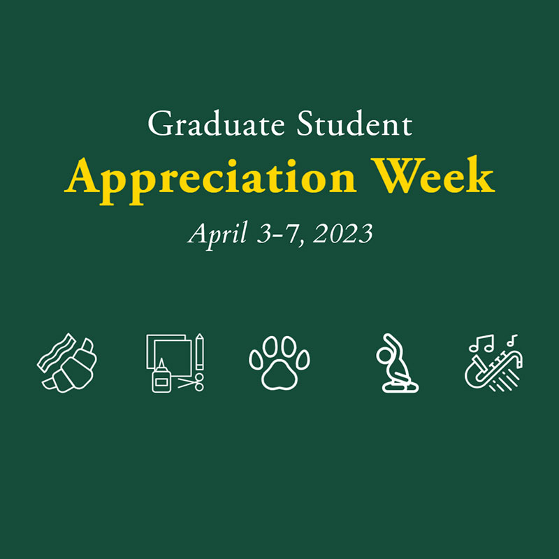 UAB celebrates Grad Student Appreciation Week April 3-7