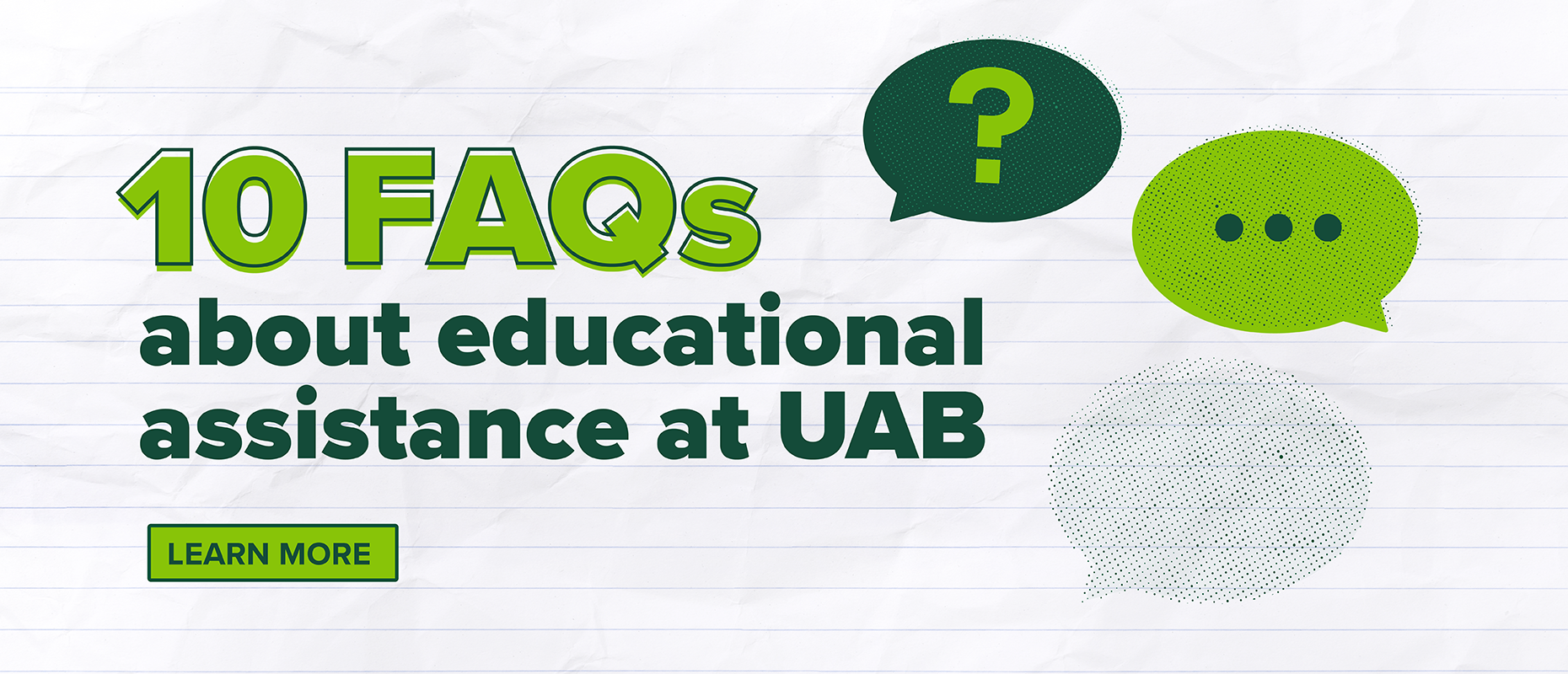 10 Frequently Asked Questions about educational assistance at UAB