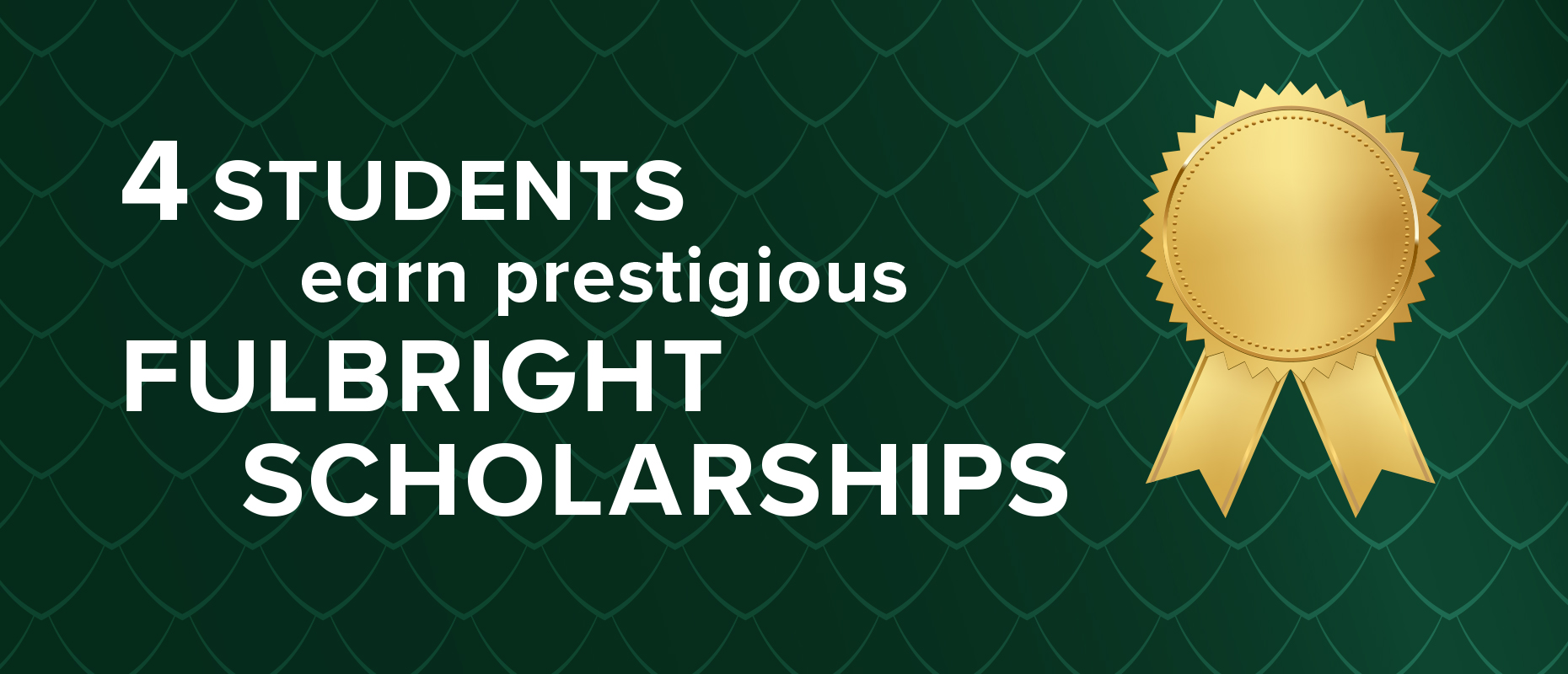 4 UAB students earn prestigious Fulbright Scholarships