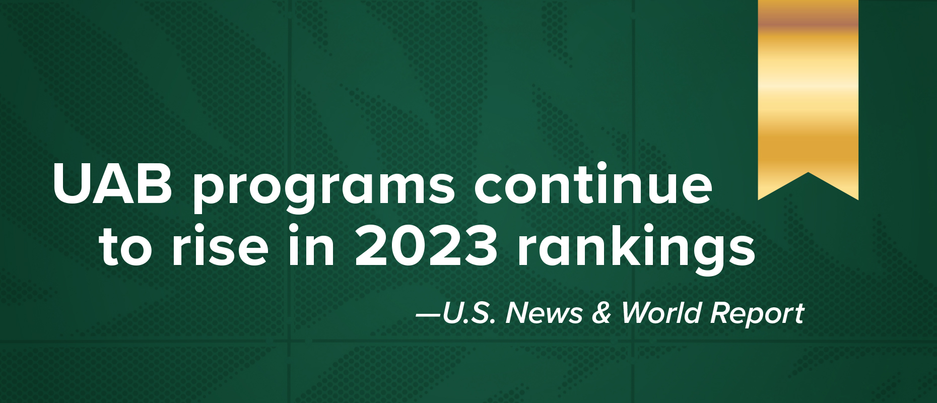 UAB programs continue to rise in 2023 rankings - U.S. News & World Report