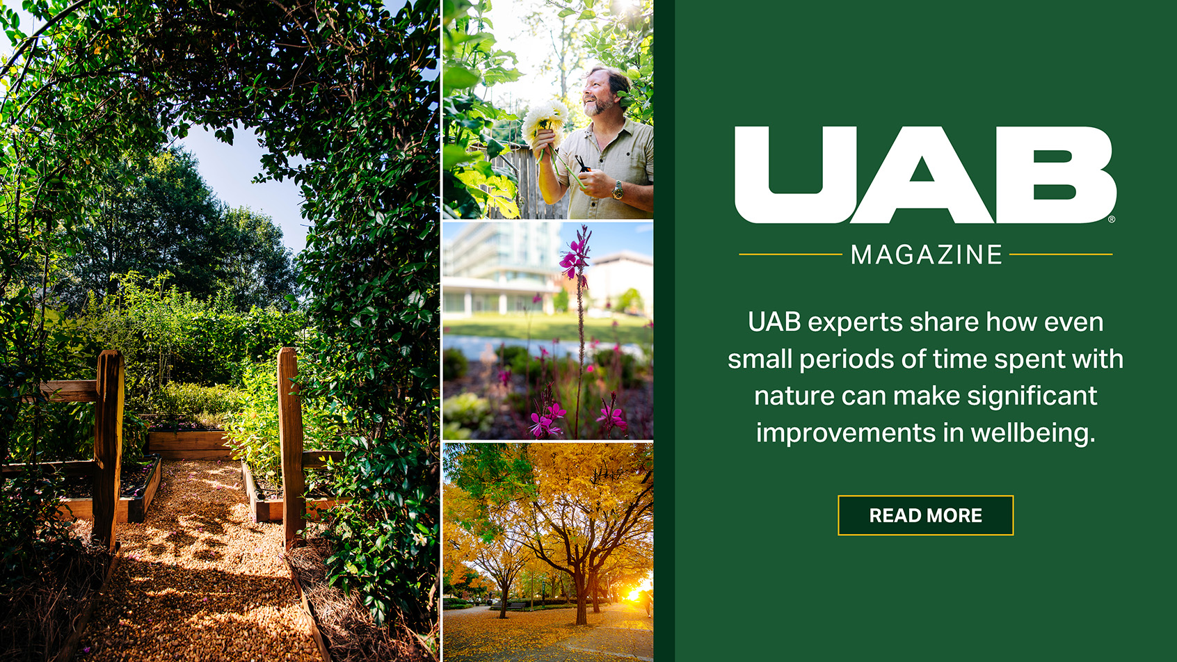UAB Magazine: UAB experts share how even small periods of time spent with nature can make significant improvements in wellbeing.