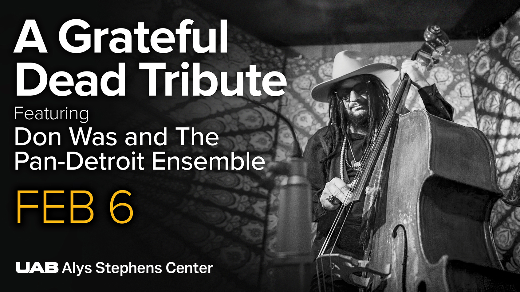 A Grateful Dead Tribute featuring Don Was and the Pan-Detroit Ensemble February 6 at UAB's Alys Stephens Center
