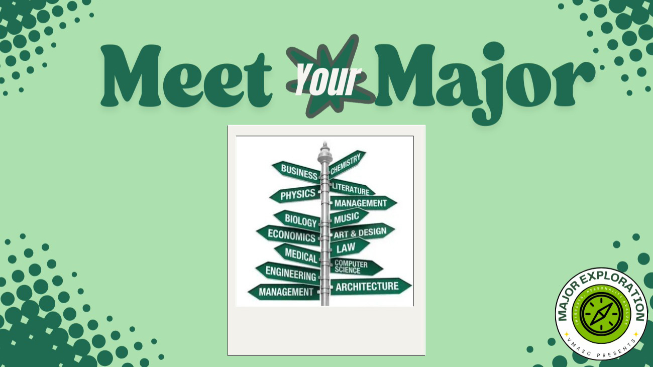 VMASC Presents: Major Exploration - Meet Your Major