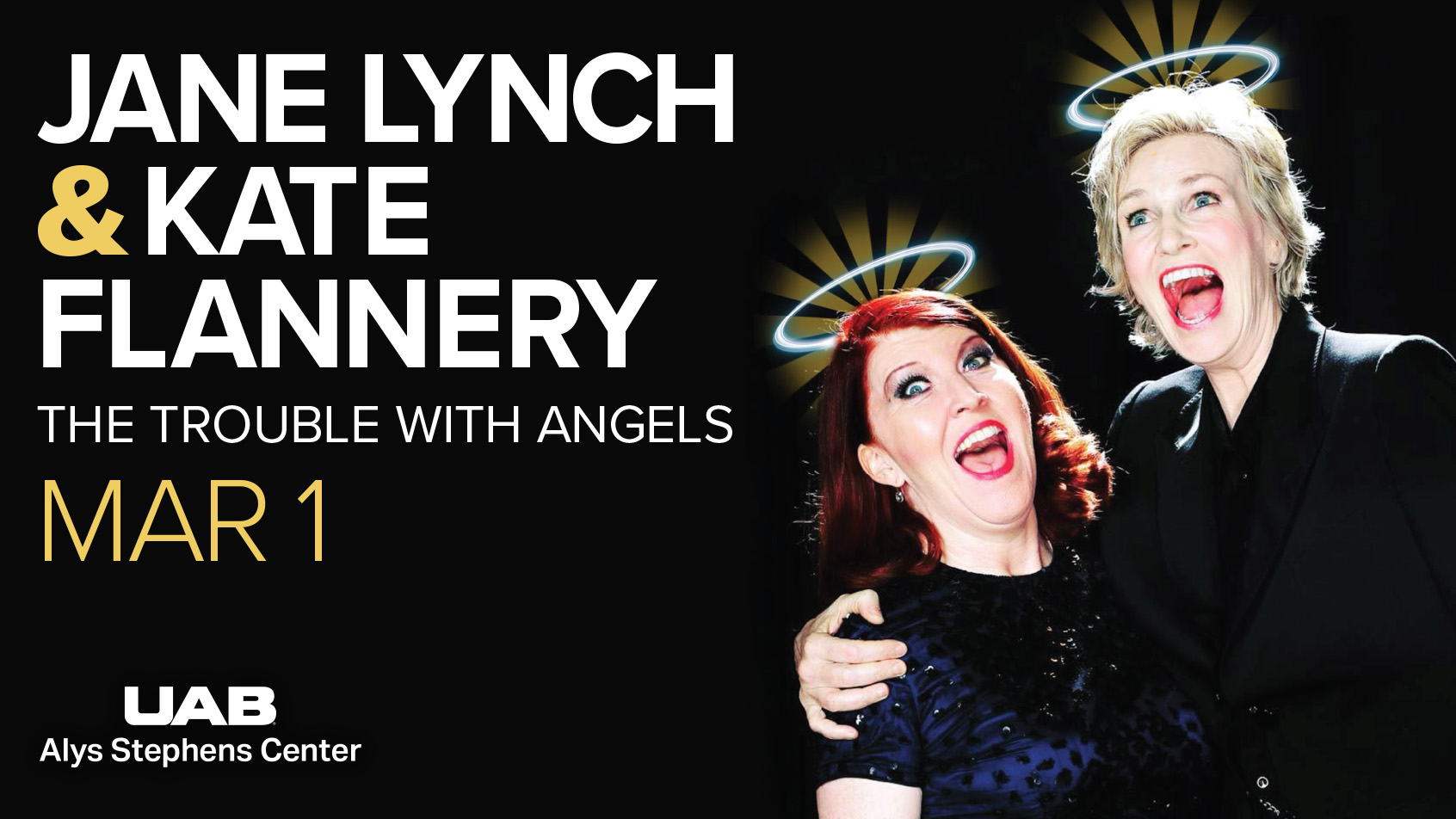 Jane Lynch and Kate Flannery: The Trouble with Angels - March 1 at UAB's Alys Stephens Center