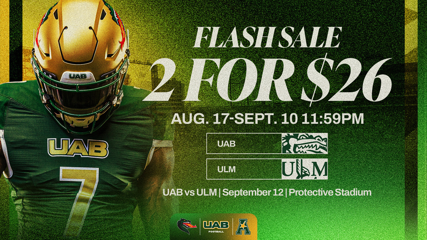 UAB Football flash sale: 2 tickets for $26. Home opener vs ULM September 12 at Protective Stadium