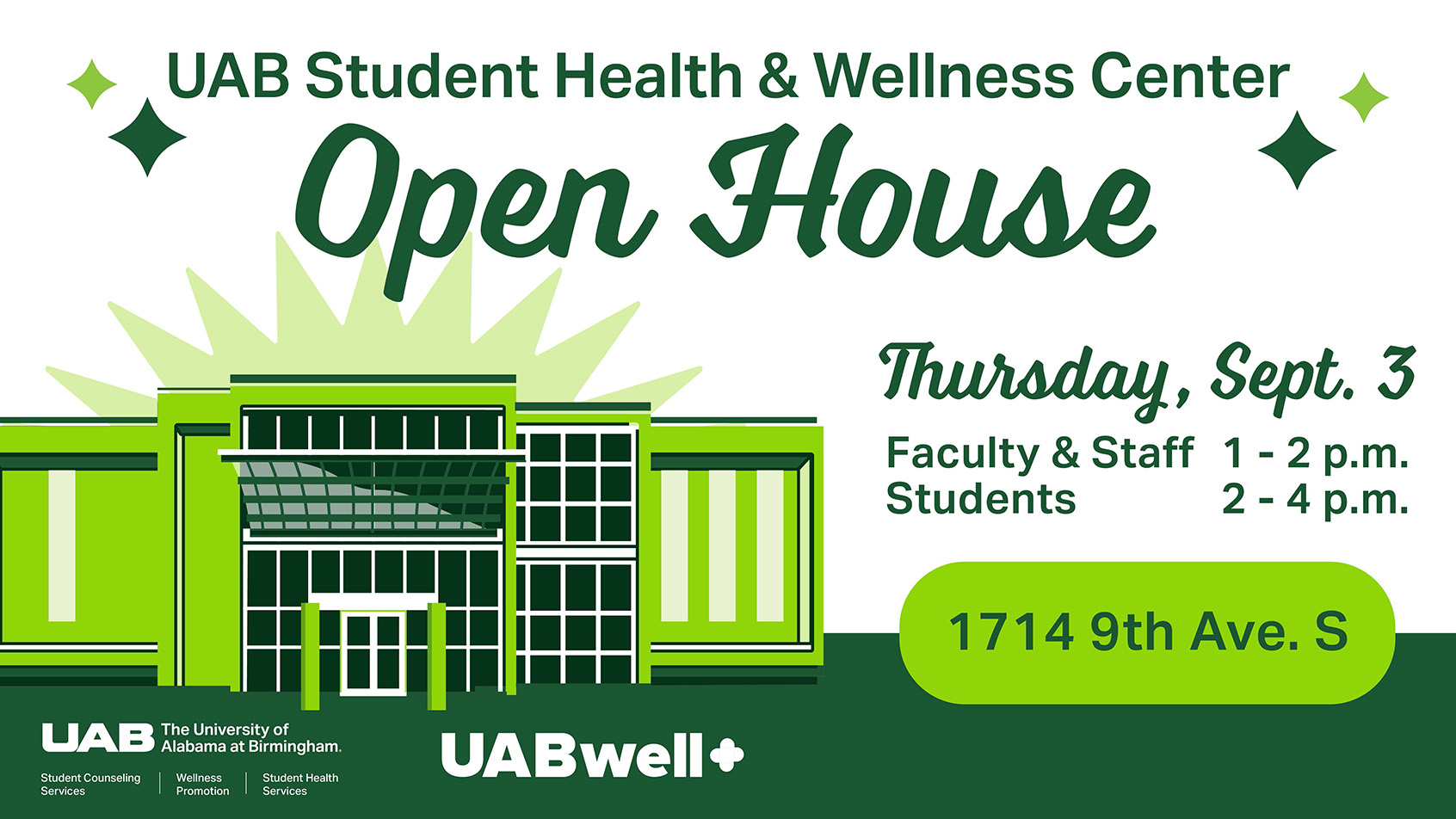 Student Health & Wellness Center Open House Thursday, September 3, 2:00-4:00pm for students.