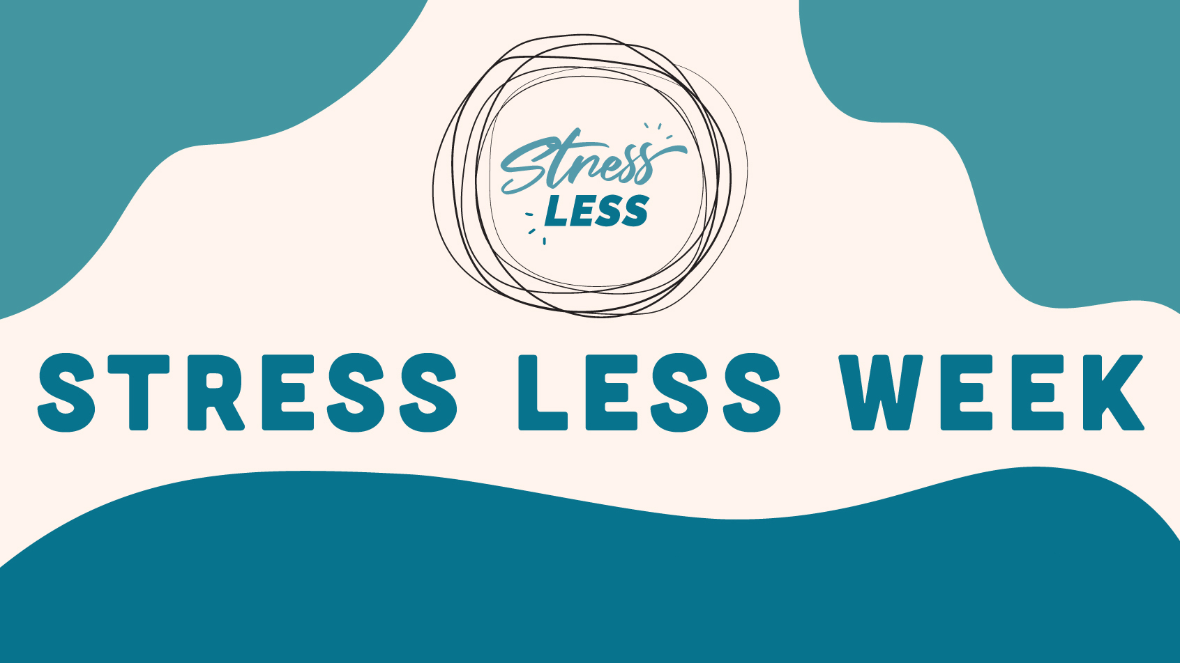 Stress Less Week: April 20 through April 24