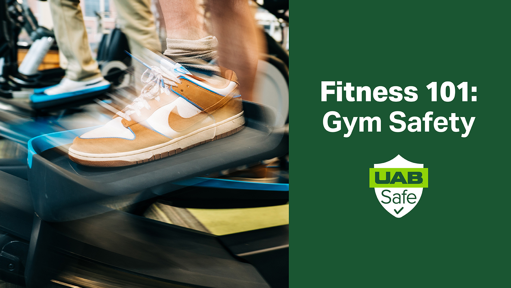 UAB Safe: Fitness 101 - Gym Safety