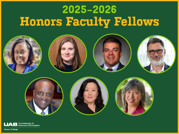 Meet the 2025-2026 Honors Faculty Fellows in the UAB Honors College