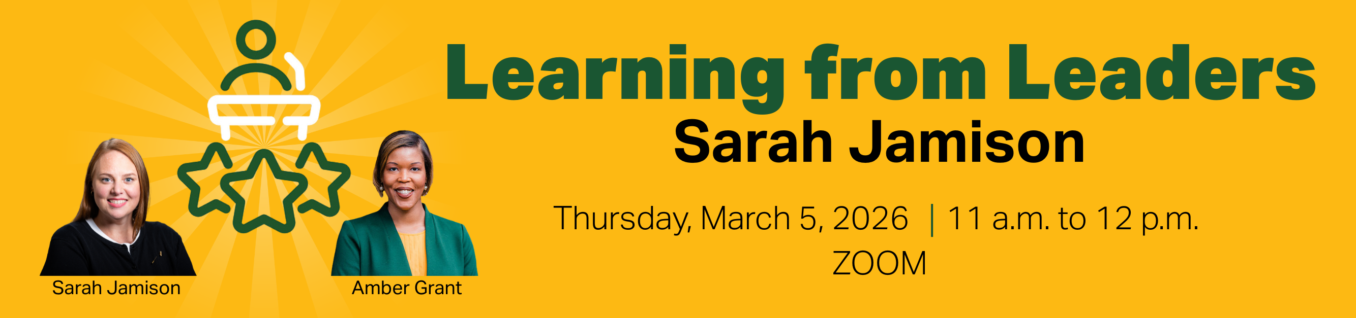 Register for Learning from Leaders, Sarah Jamison, Thursday, March 5, 2026, from 11:00 a.m. to 12:00 p.m., Zoom