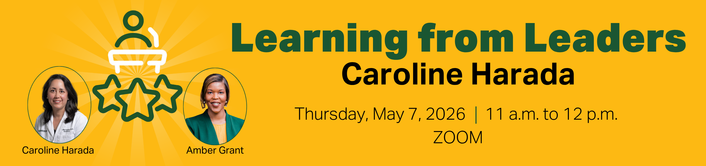 Register for Learning from Leaders, Thursday, May 7, 2026, from 11:00 a.m. to 12:00 p.m., ZOOM
