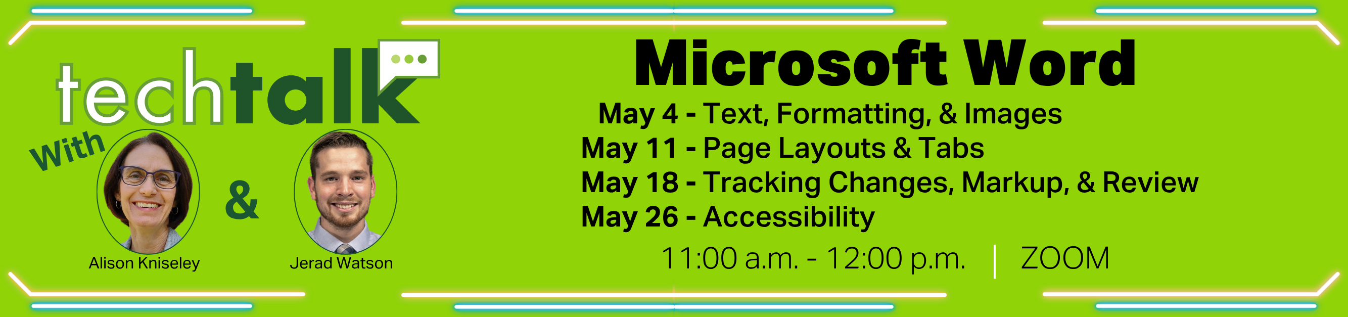Register for TechTalk, Microsoft Word, May 4, 11, 18, 26, 2026, from 11:00 a.m. to 12:00 a.m., Zoom
