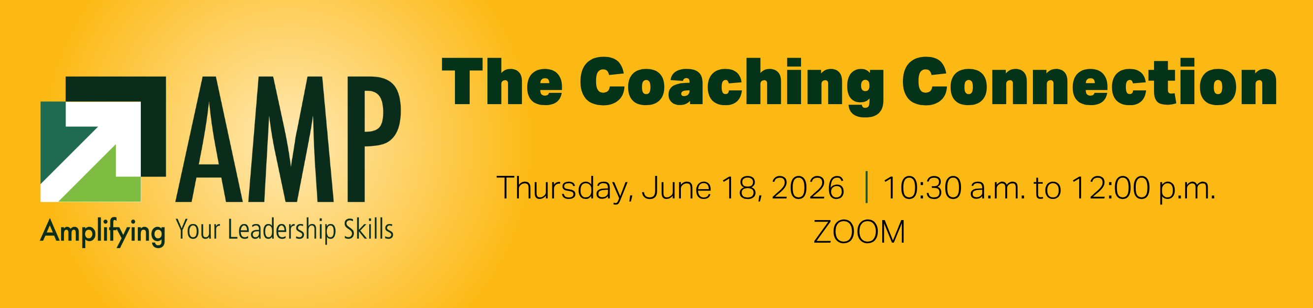 Register for The Coaching Connection, Thursday, June 18, 2026, from 10:30 a.m. to 12:00 p.m., Zoom