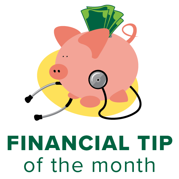 Financial Wellness Tip of the Month