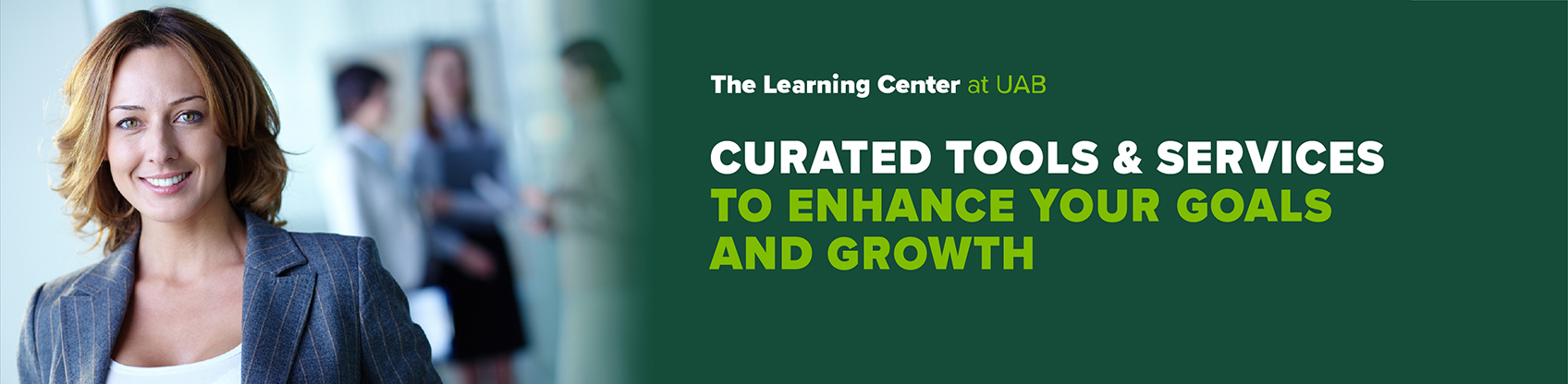 The Learning Center at UAB - Curated Tools & Services