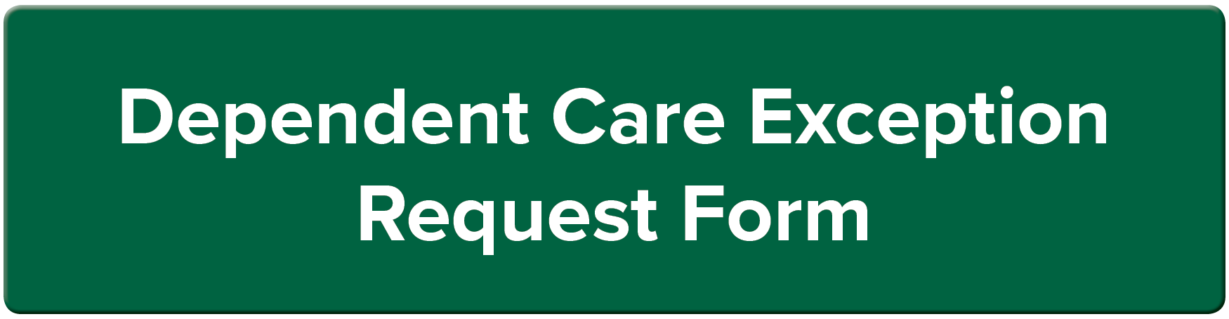 Dependent Care Form