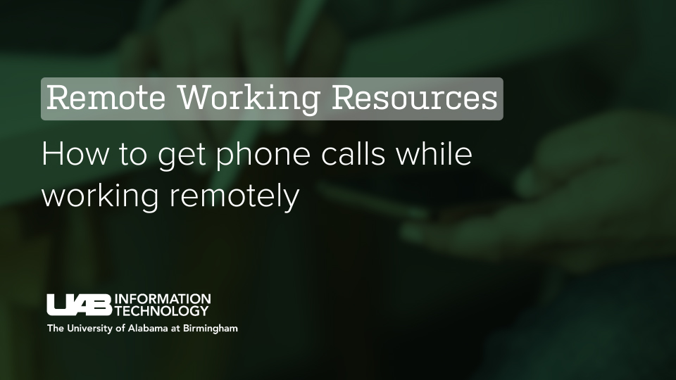 How to get phone calls while working remotely