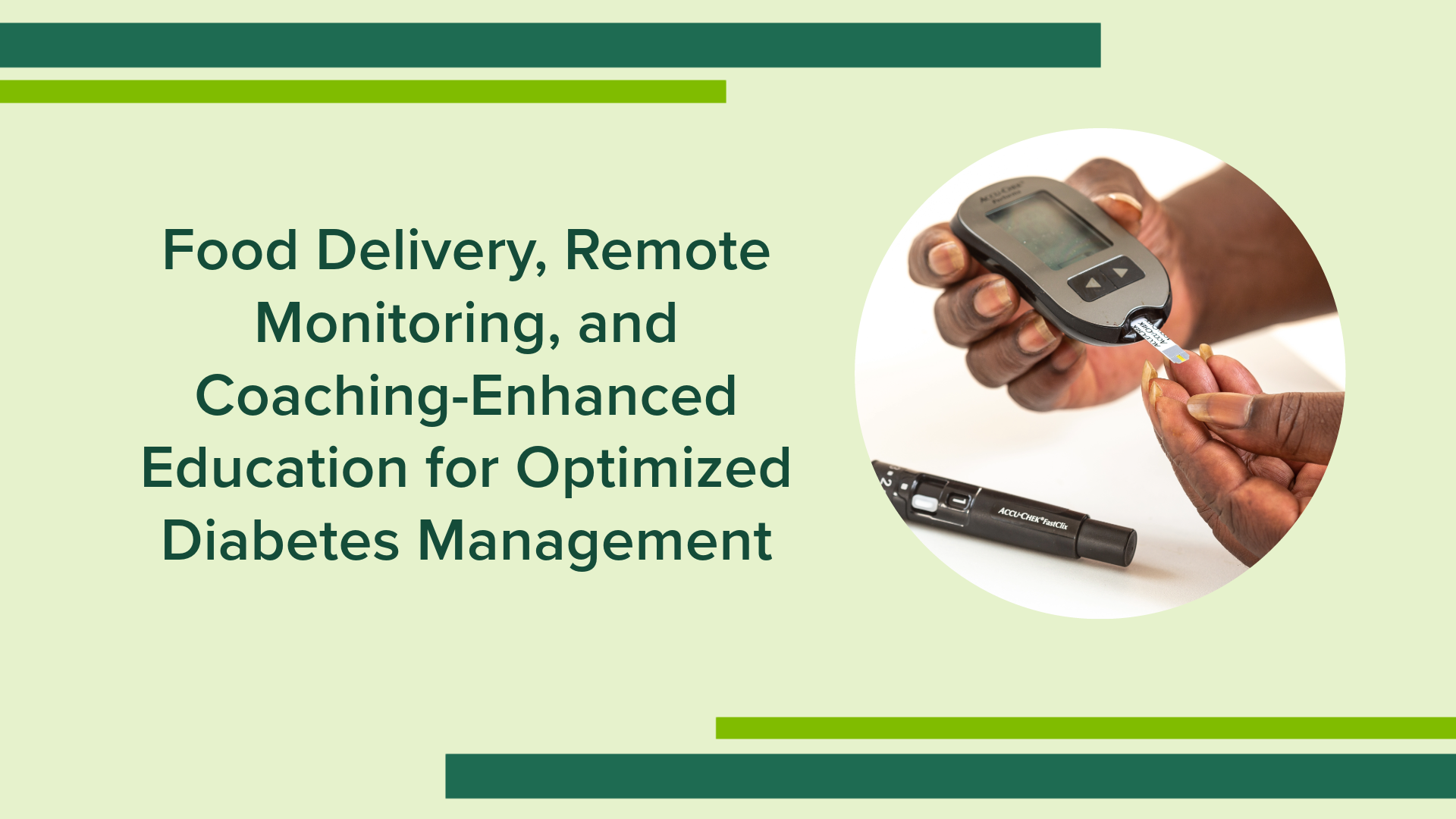 Food Delivery, Remote Monitoring, and Coaching-Enhanced Education for Optimized Diabetes Management