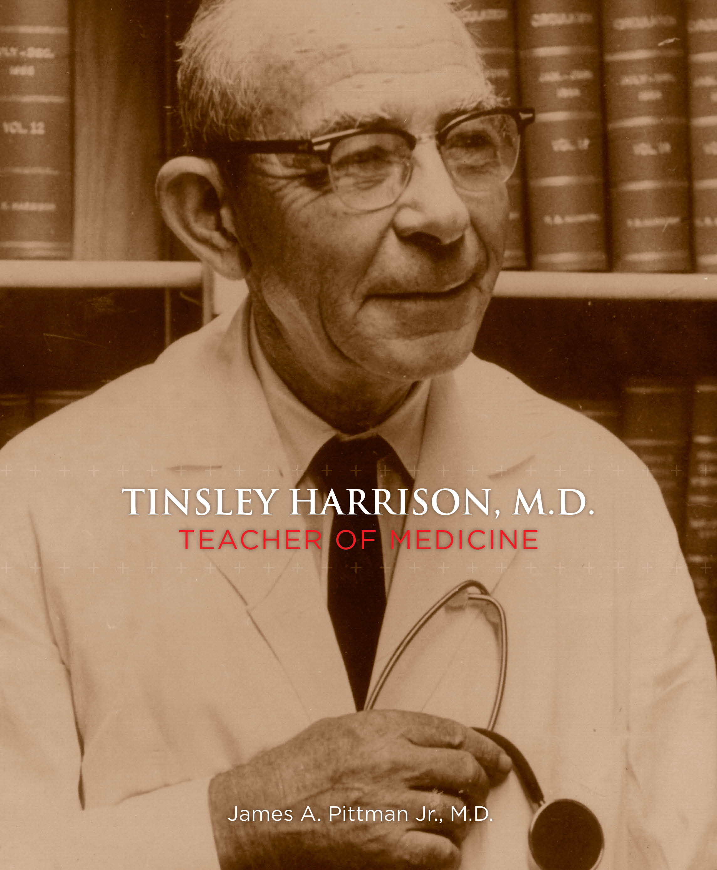 Tinsley Harrison MD Teacher of Medicine book cover