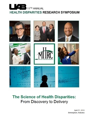 2016: The Science of Health Disparities: From Discovery to Delivery