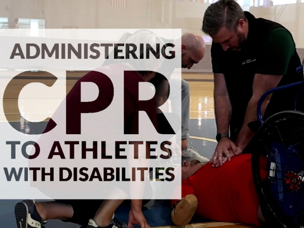 UAB Sports & Exercise Medicine creates first training video for administering CPR to athletes in wheelchairs