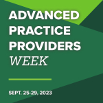 Recognizing Advanced Practice Providers during APP Week
