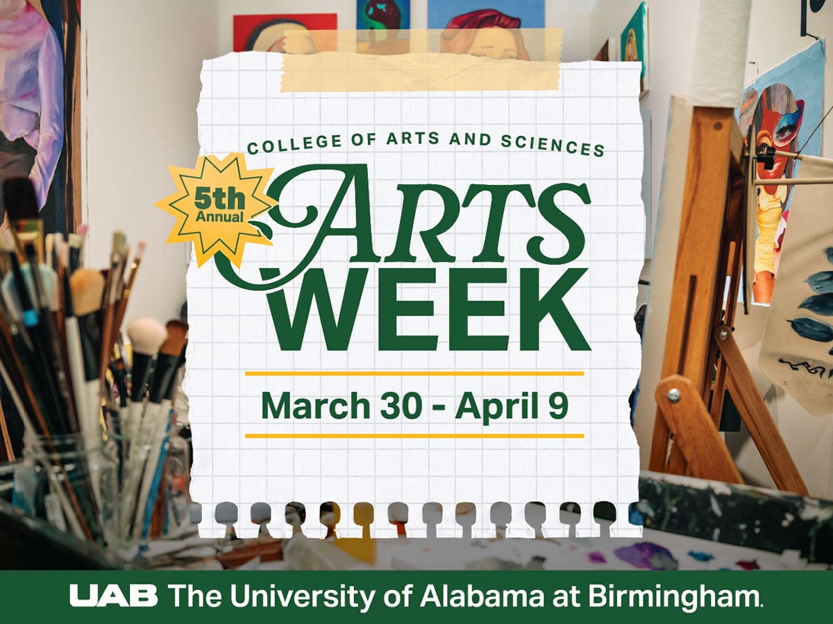  Arts Week at UAB is March 30-April 9
